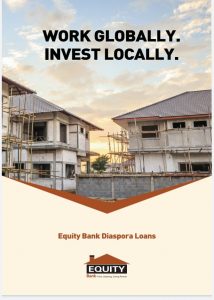 For more info. contact: email. tanzanians.abroad@equitybank.co.tz